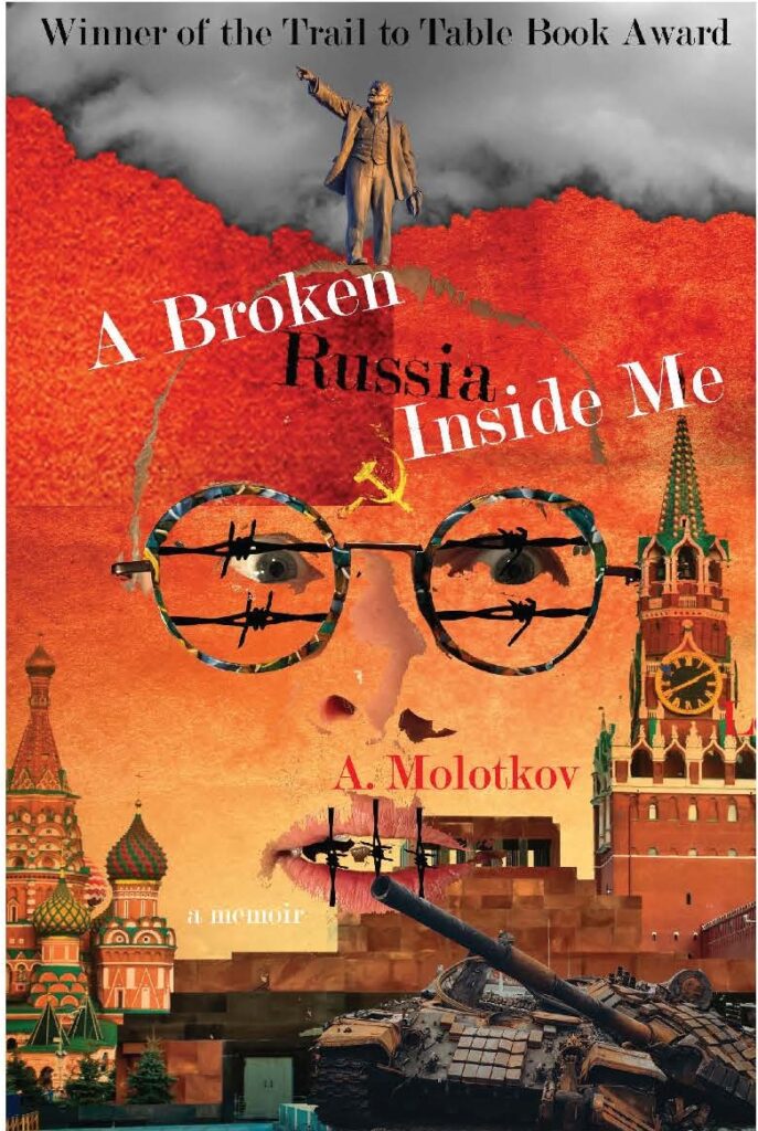 A Broken Russia Inside Me by A. Molotkov cover